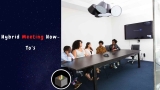 Hybrid Meeting How-To’s