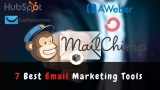 7 Best Email Marketing Tools For Small Business