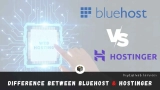 Bluehost vs Hostinger – Which Hosting Provider is The Best