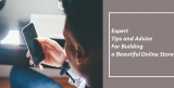 Building a Beautiful Online Store: Find Expert Tips and Advice for Success
