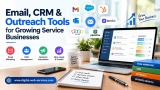 Email, CRM and Outreach Tools for Growing Service Businesses