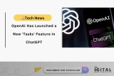 OpenAI Has Launched a New ‘Tasks’ Feature in ChatGPT