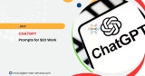 ChatGPT Cheatsheet Prompts for SEO Work