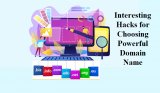 Interesting Hacks for Choosing Powerful Domain Name