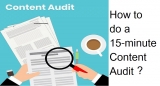 How to do a 15-minutes Content Audit?
