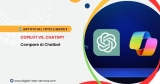 Copilot vs. ChatGPT: Compare AI Chatbot