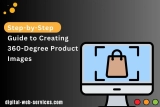 Step-by-Step Guide to Creating 360-Degree Product Images