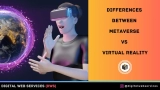 Interesting & Important Differences Between Metaverse vs Virtual Reality