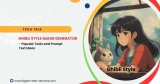 Ghibli Style Image Generator- Popular Tools and Prompt Text Ideas