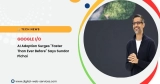 Google I/O 2025: AI Adoption Surges “Faster Than Ever Before” Says Sundar Pichai