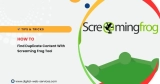 How to Find Duplicate Content With Screaming Frog Tool