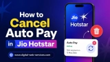 How to Cancel Auto Pay in Jio Hotstar