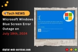 Microsoft Windows Blue Screen Error Outage, Caused By a Faulty CrowdStrike Update on July 19th, 2024