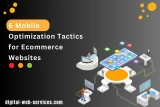 6 Mobile Optimization Tactics for Ecommerce Websites