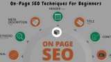 On-Page SEO Techniques For Beginners