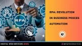 RPA: Revolution in Business Process Automation