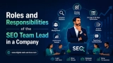 Roles and Responsibilities of SEO Team Lead in a Company
