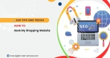 How to Rank My Shopping Website – SEO Tips and Tricks