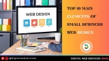 TOP 10 MAIN ELEMENTS OF SMALL BUSINESS WEB DESIGN