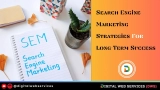 Sustainable Search Engine Marketing Strategies For Long-Term Success
