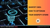 Shopify SEO: How to Optimize Your Shopify Store