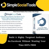 Simple Social Tools Review – Build Highly Targeted Audience On Social Media