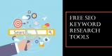 FREE SEO KEYWORD RESEARCH TOOLS FOR WEBSITE & PPC CAMPAIGNS