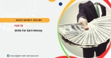 Top 10 Skills For Earn Money in 2026