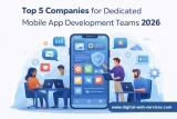 TOP 5 companies providing dedicated mobile development teams in 2026