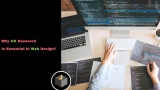 Why UX Research Is Essential In Web Design