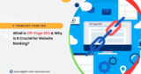 What Is Off-page SEO, and Why is It Important For Website Ranking?