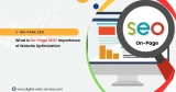 What is on-page SEO, and Why Is It Important For Website Optimization?