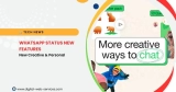 WhatsApp is Actively Adding New Features to Make Status More Creative and Personal