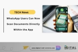 WhatsApp Users Can Now Scan Documents Directly Within the App