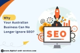 The Reasons Why Your Australian Business Can No Longer Ignore Search Engine Optimisation