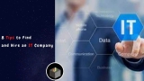 8 Tips to Find and Hire an IT Company