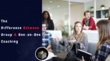 Know the Difference Between Group & One-on-One Coaching