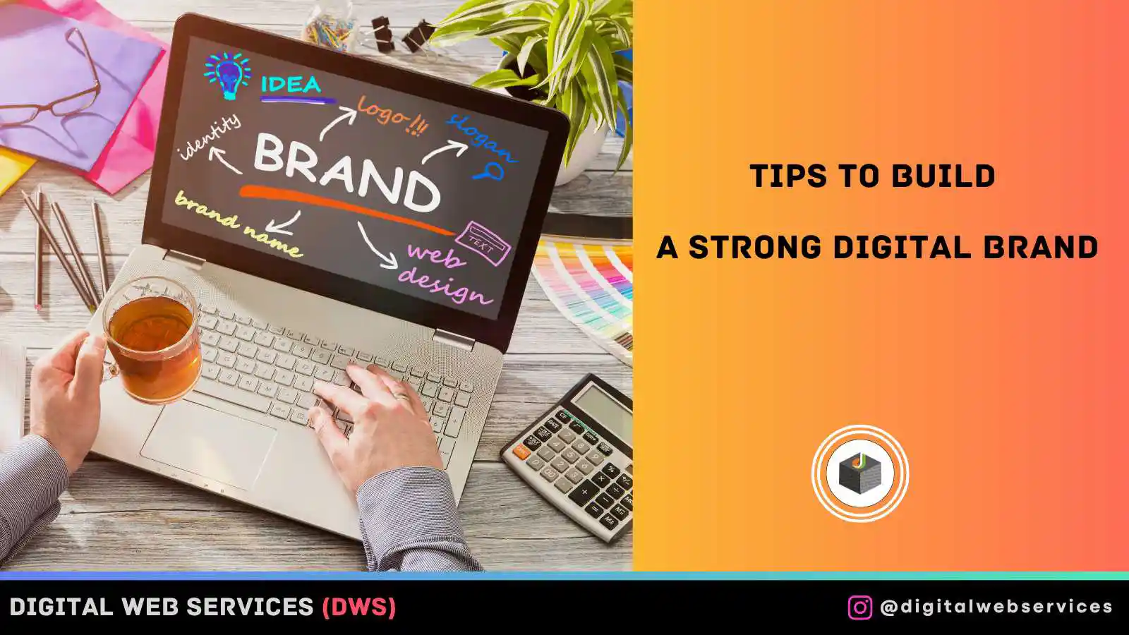 tips to build a strong digital brand