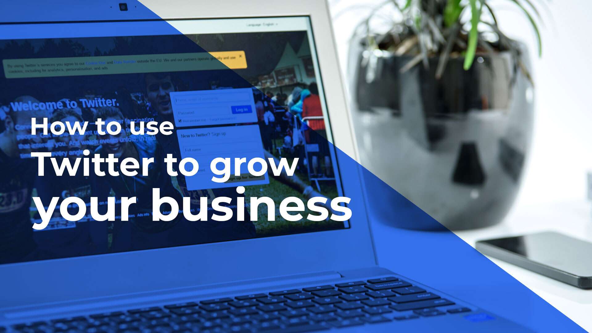 How to Use Twitter to Grow Your Business